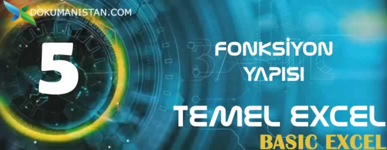 Temel Excel Fonksiyon Yapısı