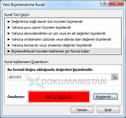 Koşullu Biçimlendirme formülü iki kolonlar arası Karşılaştırma Formülü