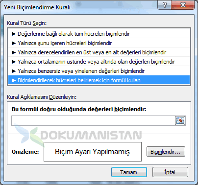 Koşullu Biçimlendirmede Formül Kullanma alani