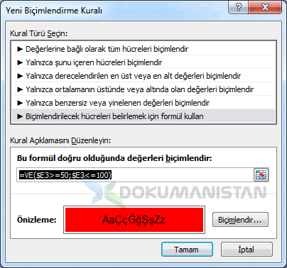 Koşullu Biçimlendirme Formül VE fonksiyon formülünün Detayı