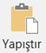 Yapıştır - Paste