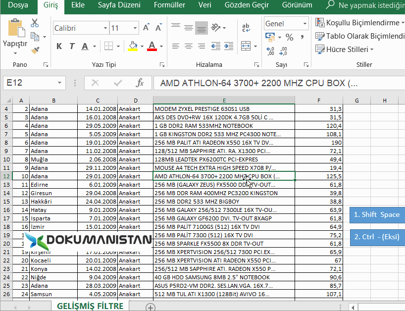 Excel Shift + Space ve Ctrl Eksi ile Tüm Satırı Silme Kisayolu