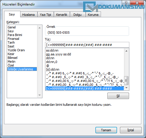 Hücre Biçimlendirme İsteğe Uyarlanmış Telefon Formatı