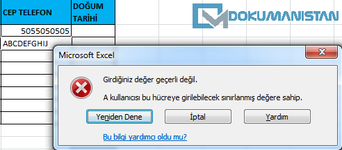 Veri Doğrulama Harf Girisi Hatası Verilmesi