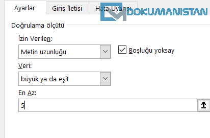 Veri Doğrulama Metin Uzunluğu Büyük ya da Eşit
