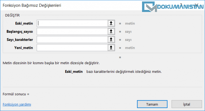 DEĞİŞTİR Fonksiyonu (REPLACE Function)