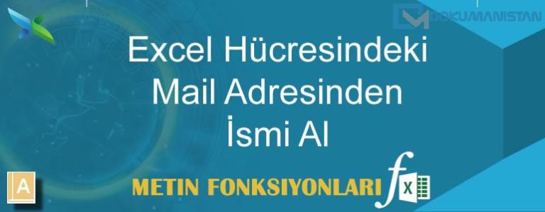 Excel Mail Adresindeki İsmi Almak