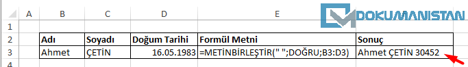 Metin ile Tarih değerlerini METİNBİRLEŞTİRME ve METNEÇEVİR Fonksiyonu ile Birleştirme