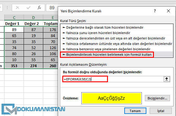 Koşullu Biçimlendirmede EFORMÜLSE Fonksiyonu Yazma