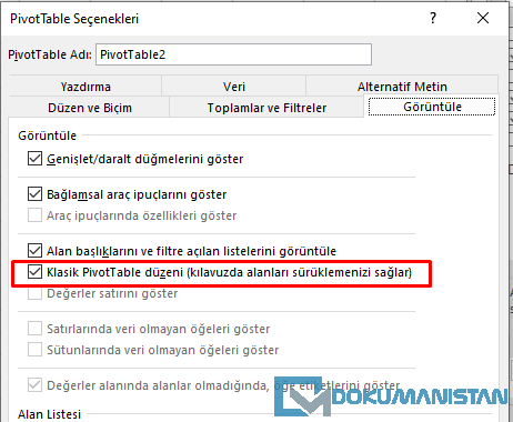 Görüntüle Sekmesi - Klasik PivotTable Düzeni Seçimi