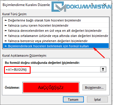 Koşullu Biçimlendirmede Formül Kullan