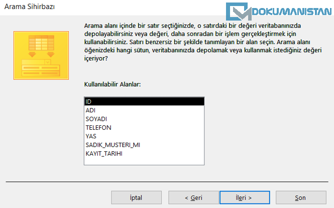 Access Arama Sihirbazı İle Tablo İlişkiler Kurulacak Alanı Belirleme