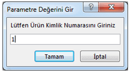 Parametre Değeri Gir Mesajı
