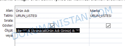 Sorgu Tasarımı Like Parametre Girişi