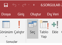 Sorgu Seç İşlemi